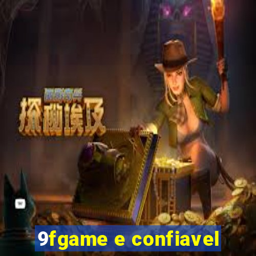 9fgame e confiavel